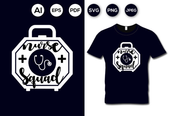 Nurse Squad T-shirt Design: A Versatile Embroidery Asset