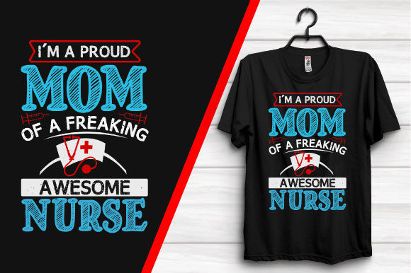 Proud Mom Nurse T-shirt Embroidery Design Review
