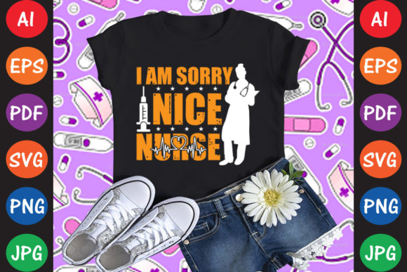 Review: I Am Sorry the Nice Nurse Embroidery Design