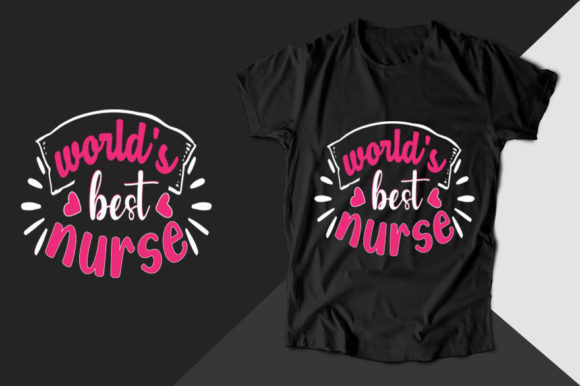 World's Best Nurse T-Shirt: A Versatile Design